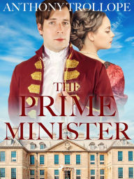 Title: The Prime Minister, Author: Anthony Trollope