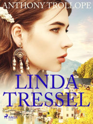 Title: Linda Tressel, Author: Anthony Trollope