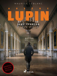 Title: Arsène Lupin. Zeby tygrysa, Author: Maurice Leblanc
