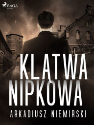 Title: Klatwa Nipkowa, Author: Arkadiusz Niemirski