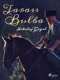 Title: Tarass Bulba, Author: Nikolaj Gogol