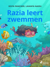 Title: Razia leert zwemmen, Author: Divya Panicker