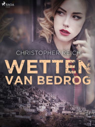 Title: Wetten van bedrog, Author: Christopher Reich