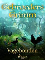 Title: Vagebonden, Author: De Gebroeders Grimm
