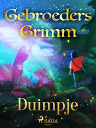 Title: Duimpje, Author: De Gebroeders Grimm