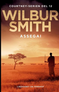 Title: Assegai, Author: Wilbur Smith