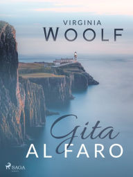 Title: Gita al Faro, Author: Virginia Woolf