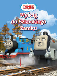 Title: Tomek i przyjaciele - Wyscig do Szkockiego Zamku, Author: Mattel