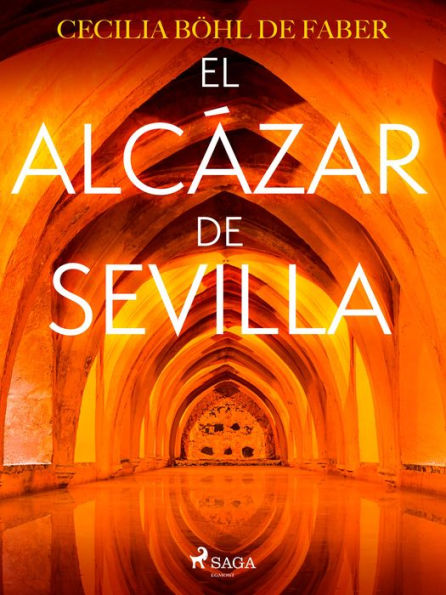 El Alcázar de Sevilla