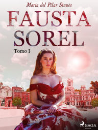 Title: Fausta Sorel. Tomo I, Author: María del Pilar Sinués