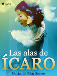 Title: Las alas de Ícaro, Author: María del Pilar Sinués
