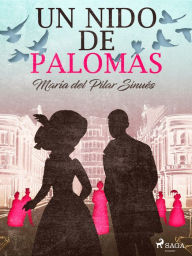 Title: Un nido de palomas, Author: María del Pilar Sinués