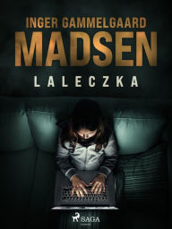 Title: Laleczka, Author: Inger Gammelgaard Madsen