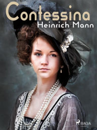 Title: Contessina, Author: Heinrich Mann