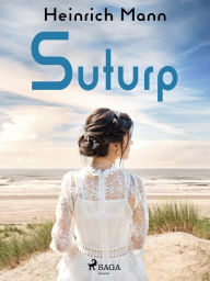 Title: Suturp, Author: Heinrich Mann