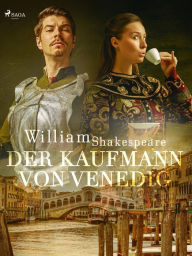 Title: Der Kaufmann von Venedig, Author: William Shakespeare