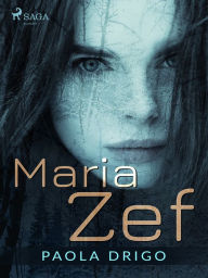 Title: Maria Zef, Author: Paola Drigo