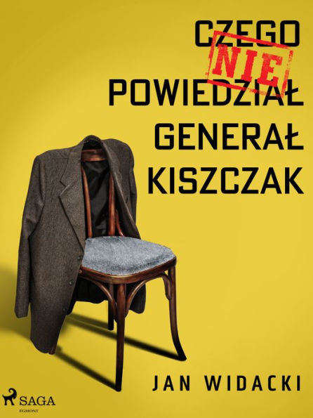 Czego nie powiedzial general Kiszczak
