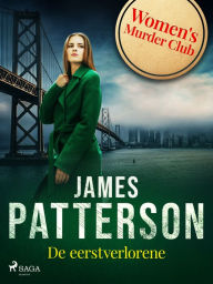 Title: De eerstverlorene, Author: James Patterson