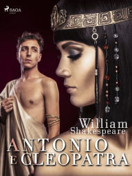 Title: Antonio e Cleopatra, Author: William Shakespeare