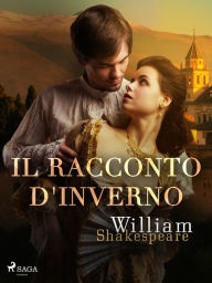 Title: Il racconto d'inverno, Author: William Shakespeare