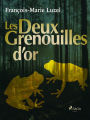 Les Deux Grenouilles d'or