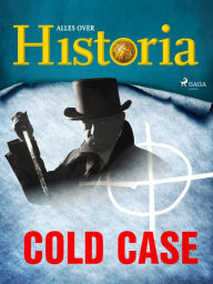 Title: Cold case, Author: Alles Over Historia