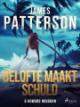 Belofte maakt schuld