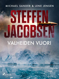 Title: Valheiden vuori, Author: Steffen Jacobsen