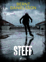 Title: Steff, Author: Bernt Danielsson