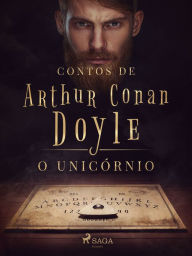Title: O unicórnio, Author: Arthur Conan Doyle