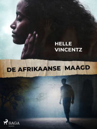 Title: De Afrikaanse maagd, Author: Helle Vincentz
