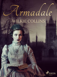 Title: Armadale, Author: Wilkie Collins