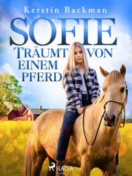 Title: Sofie träumt von einem Pferd, Author: Kerstin Backman
