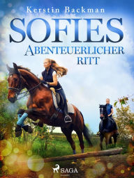 Title: Sofies abenteuerlicher Ritt, Author: Kerstin Backman