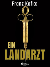 Title: Ein Landarzt, Author: Franz Kafka