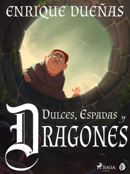 Dulces, espadas y dragones