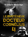 Le Mystérieux Docteur Cornélius 4