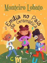 Title: Emília no País da Gramática, Author: Monteiro Lobato