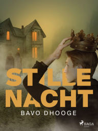 Title: Stille Nacht, Author: Bavo Dhooge