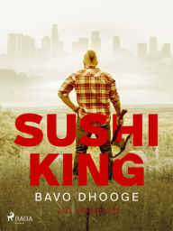 Title: Sushi King, Author: Bavo Dhooge