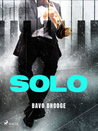 Title: Solo, Author: Bavo Dhooge