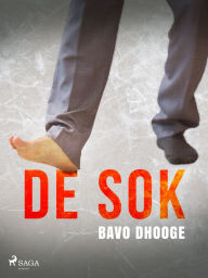 Title: De sok, Author: Bavo Dhooge