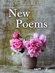 Title: New Poems, Author: D. H. Lawrence