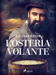 Title: L'osteria volante, Author: G. K. Chesterton