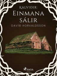 Title: Kalviðir: Einmana sálir, Author: Davíð Þorvaldsson