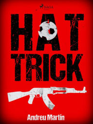 Title: Hat Trick, Author: Andreu Martín