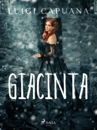 Title: Giacinta, Author: Luigi Capuana