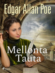 Title: Mellonta Tauta, Author: Edgar Allan Poe