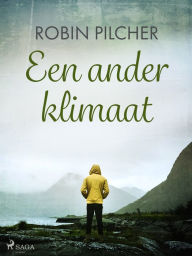 Title: Een ander klimaat, Author: Robin Pilcher